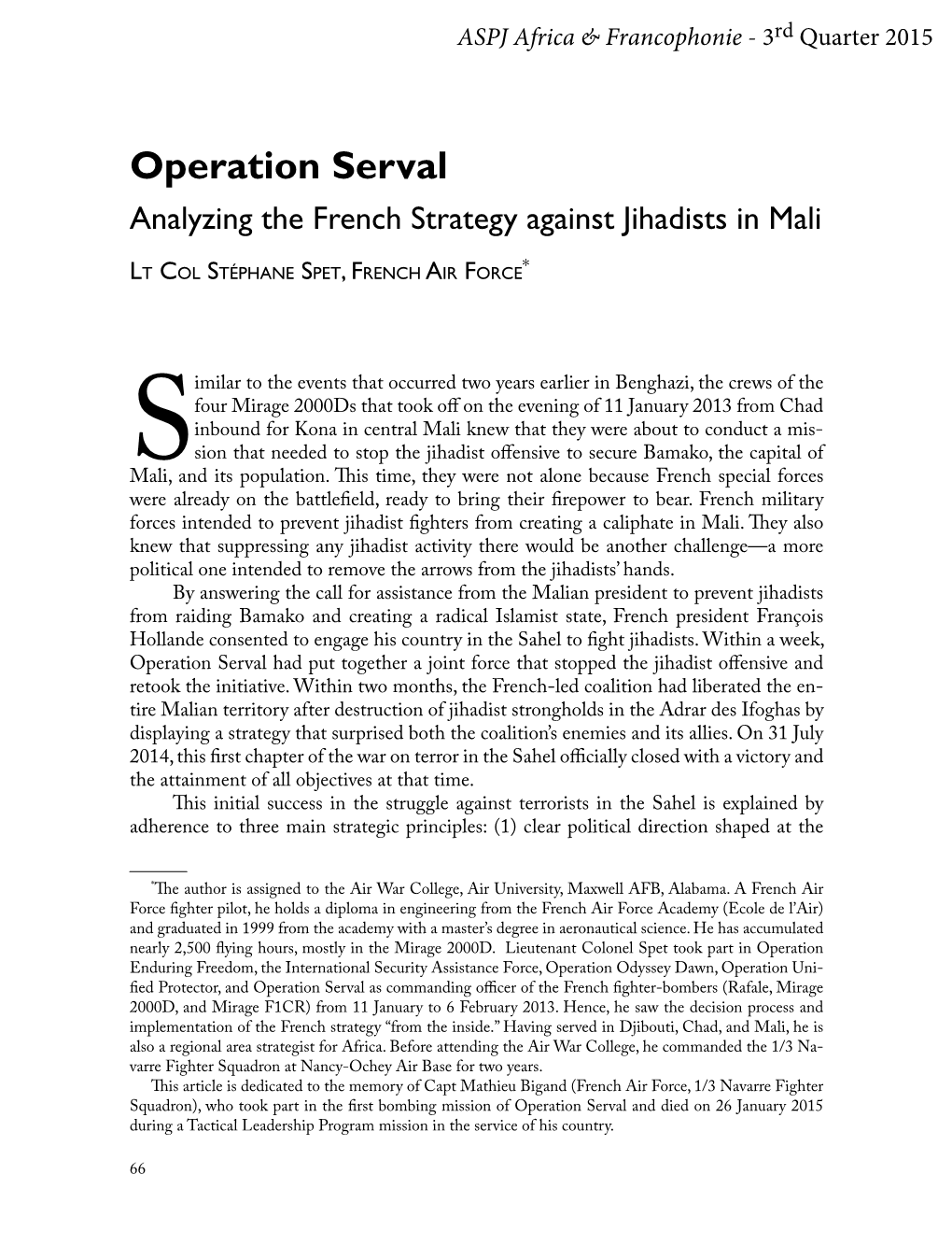 Operation Serval. Analyzing the French Strategy Against Jihadists in Mali