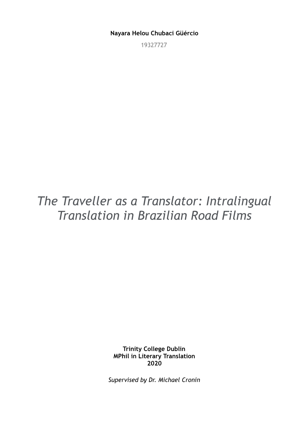 Intralingual Translation in Brazilian Road Films