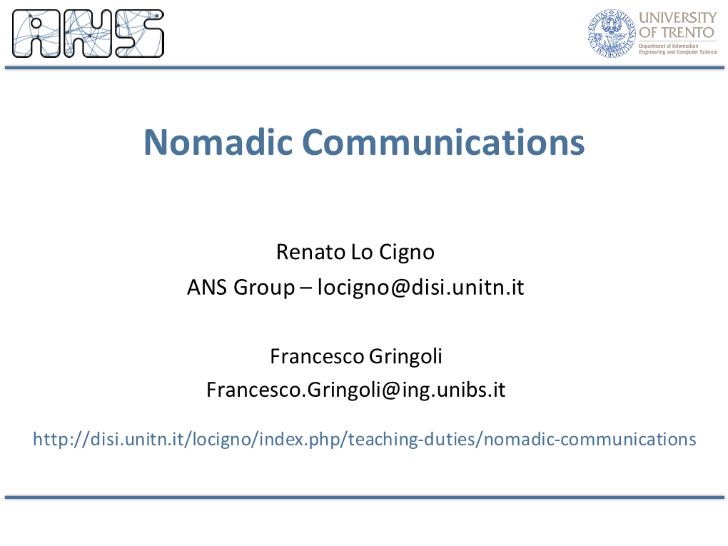 Nomadic Communications