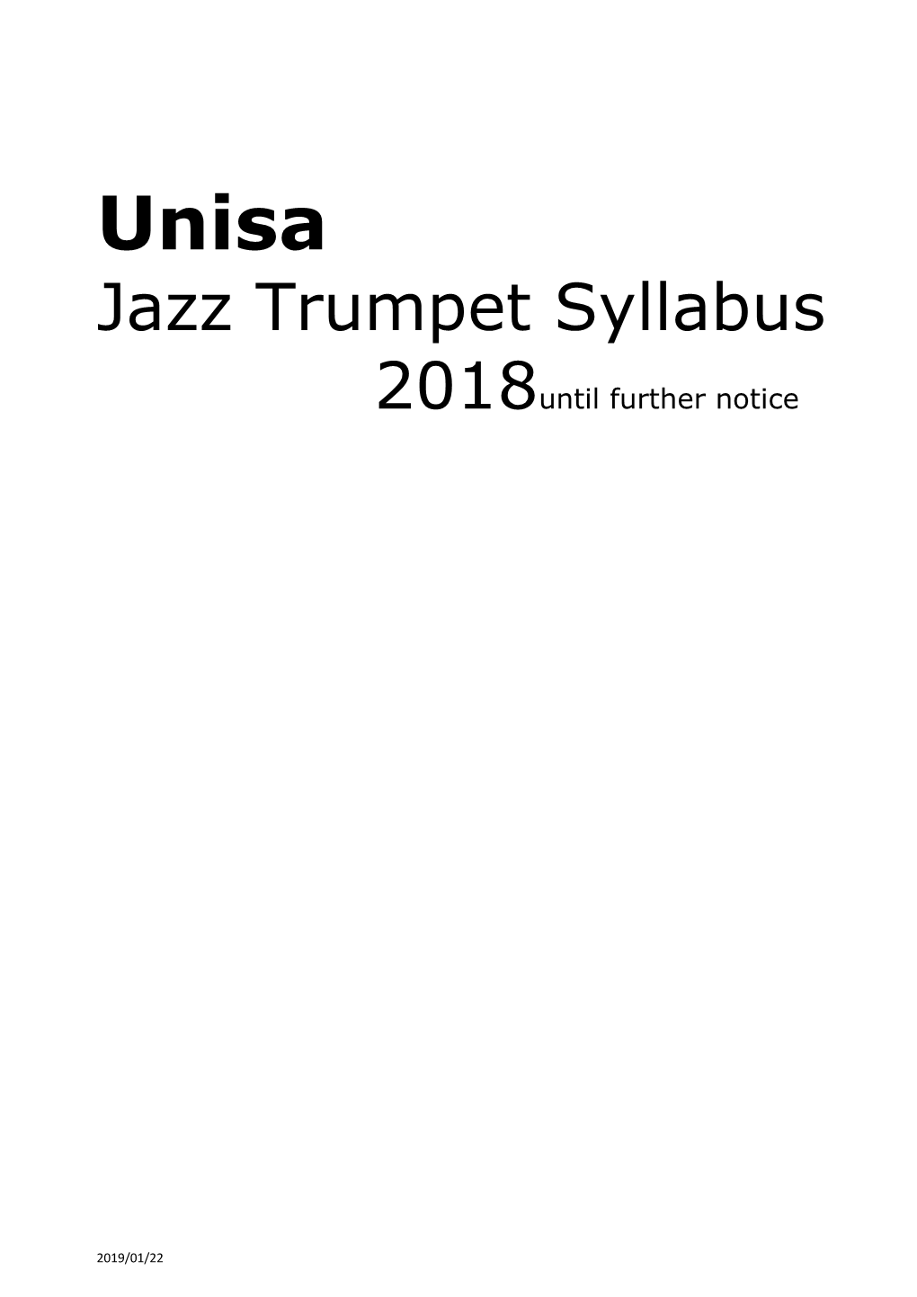 Jazz Trumpet Syllabus 2018Until Further Notice