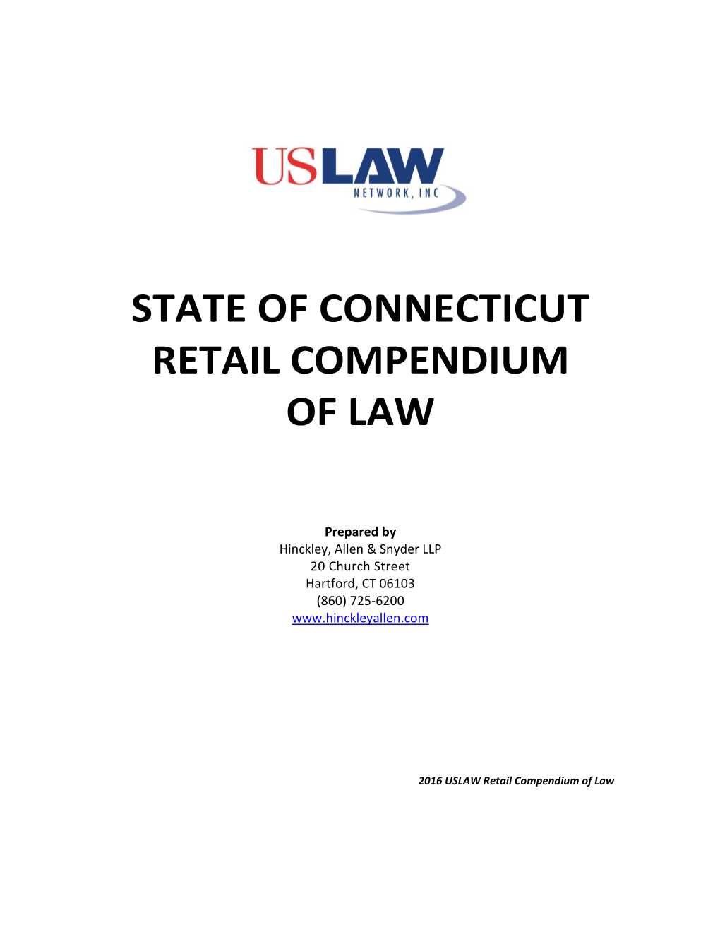 State of Connecticut Retail Compendium of Law