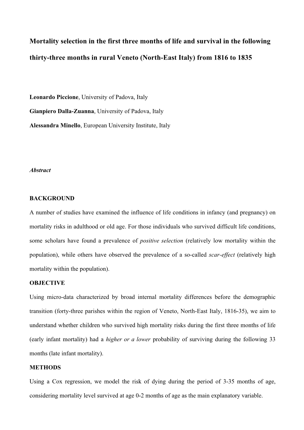 Mortality Selection in the First Three Months of Life and Survival in the Following Thirty-Three Months in Rural Veneto (North-East Italy) from 1816 to 1835