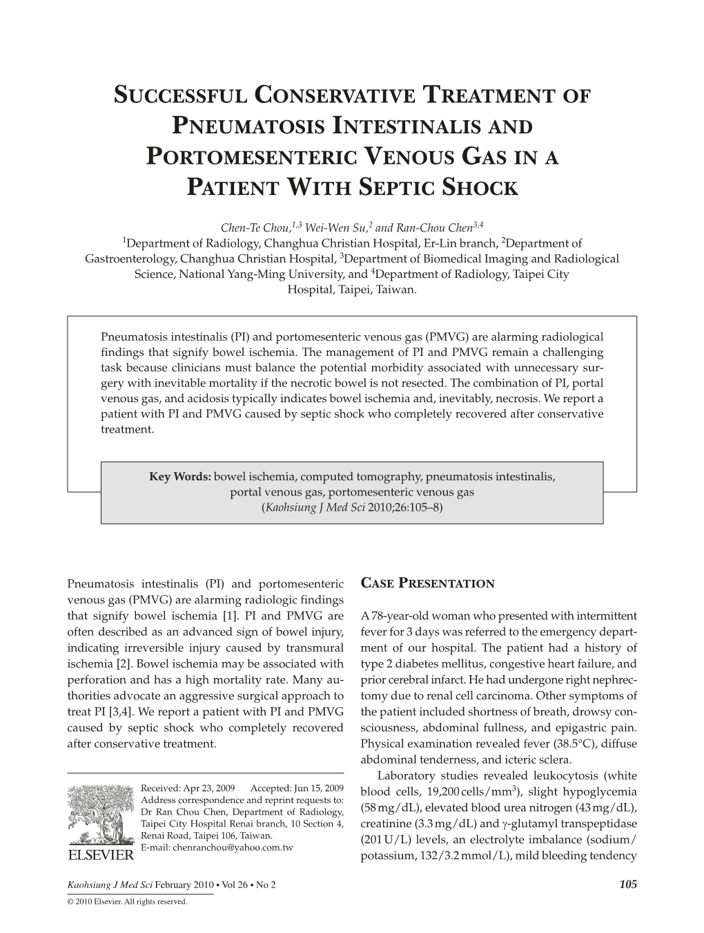 Successful Conservative Treatment of Pneumatosis Intestinalis and Portomesenteric Venous Gas in a Patient with Septic Shock