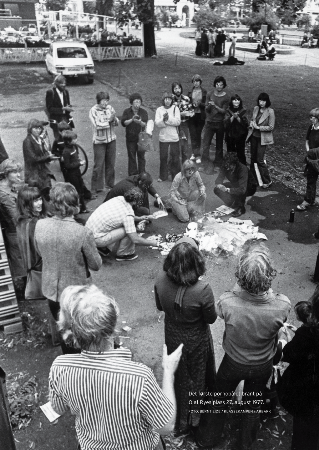 Det Første Pornobålet Brant På Olaf Ryes Plass 27. August 1977