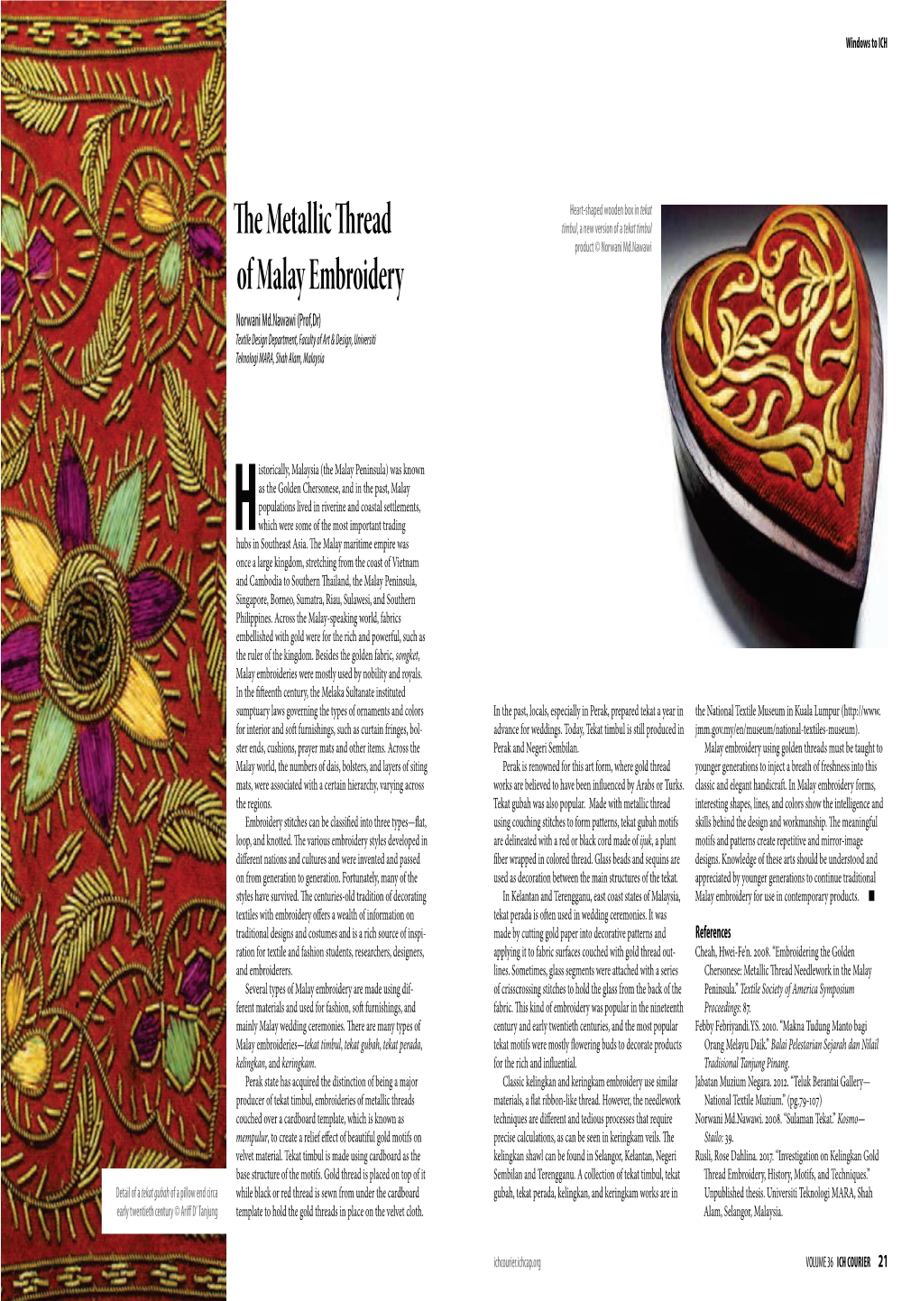 E Metallic Read of Malay Embroidery