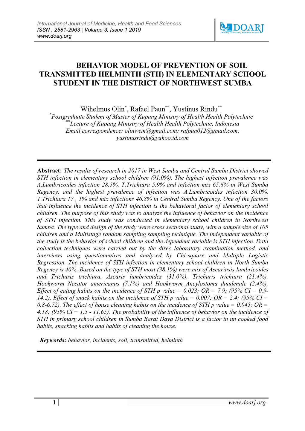 Behavior Model of Prevention of Soil Transmitted Helminth (Sth) in Elementary School Student in the District of Northwest Sumba