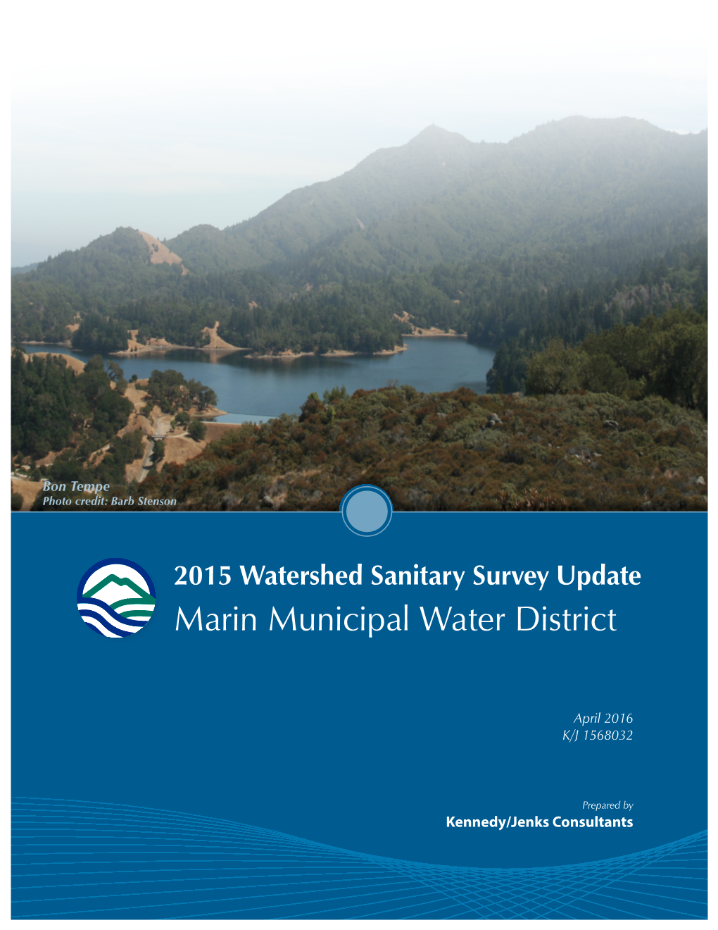 2015 Watershed Sanitary Survey Update Marin Municipal Water District