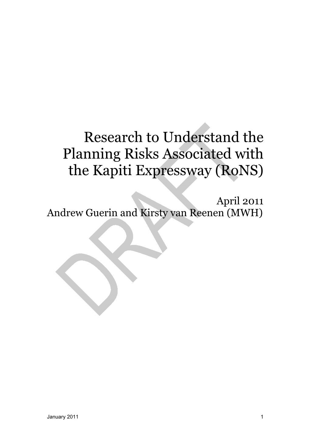 Research to Understand the Planning Risks Associated with the Kapiti Expressway (Rons)