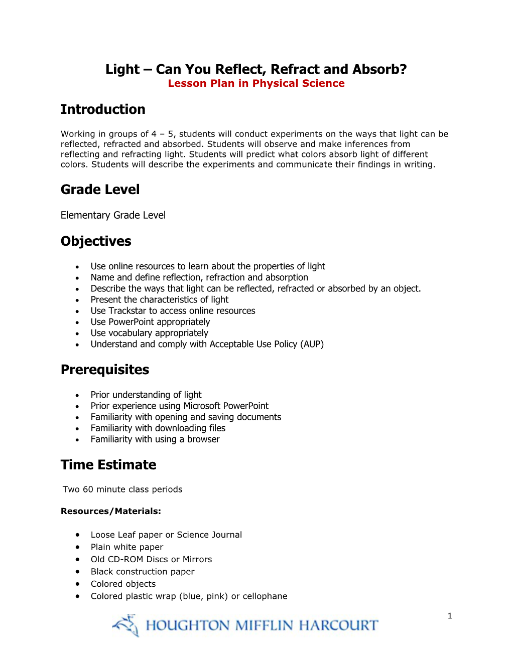 Light Can You Reflect, Refract and Absorb? Lesson Plan in Physical Science