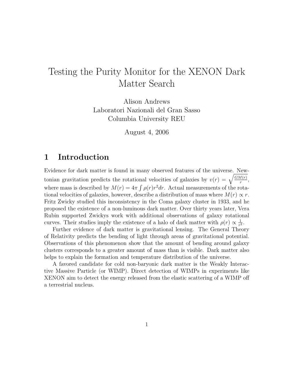 Testing the Purity Monitor for the XENON Dark Matter Search
