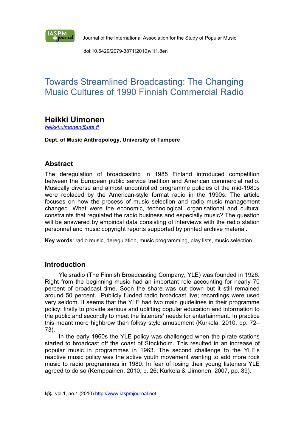 Towards Streamlined Broadcasting: the Changing Music Cultures of 1990 Finnish Commercial Radio