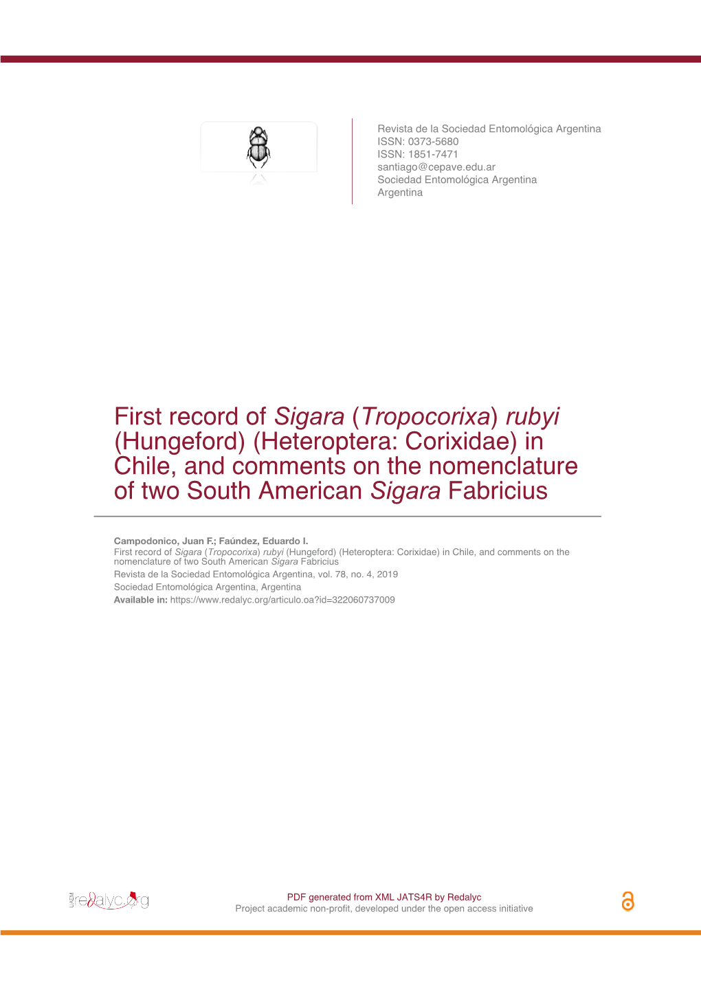 First Record of Sigara (Tropocorixa) Rubyi (Hungeford) (Heteroptera: Corixidae) in Chile, and Comments on the Nomenclature of Two South American Sigara Fabricius