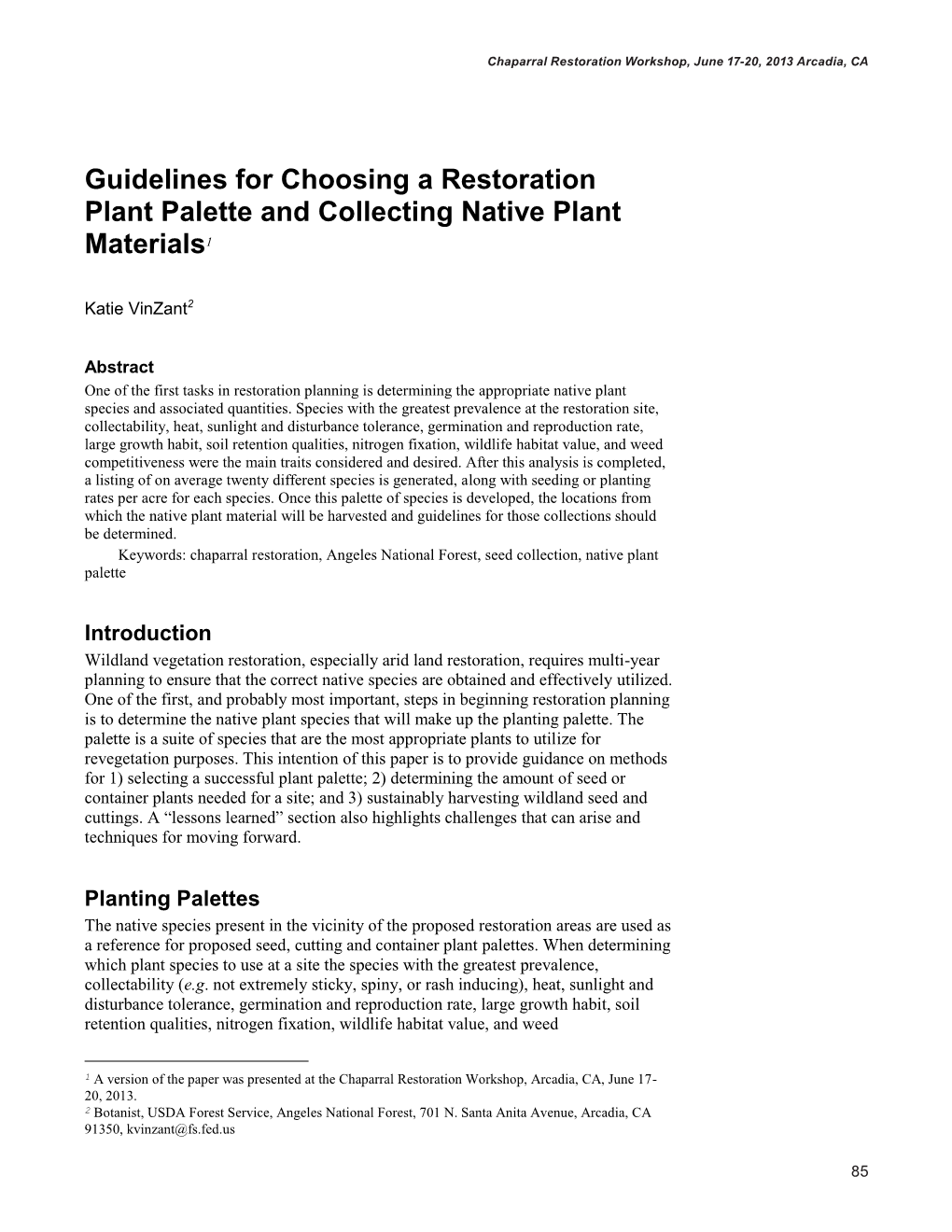 Guidelines for Choosing a Restoration Plant Palette and Collecting Native Plant Materials1