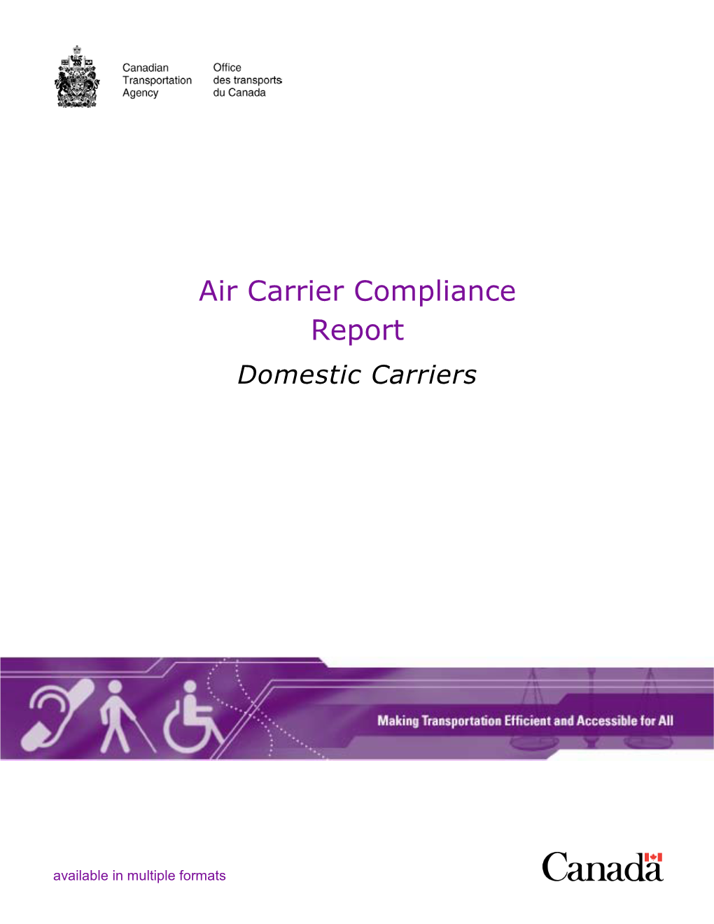 Air Carrier Compliance Report: Domestic Carriers