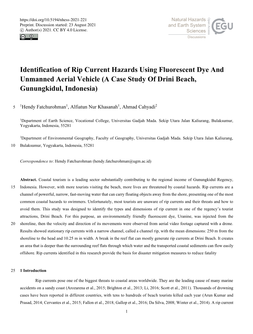 Identification of Rip Current Hazards Using Fluorescent Dye and Unmanned Aerial Vehicle (A Case Study of Drini Beach, Gunungkidul, Indonesia)