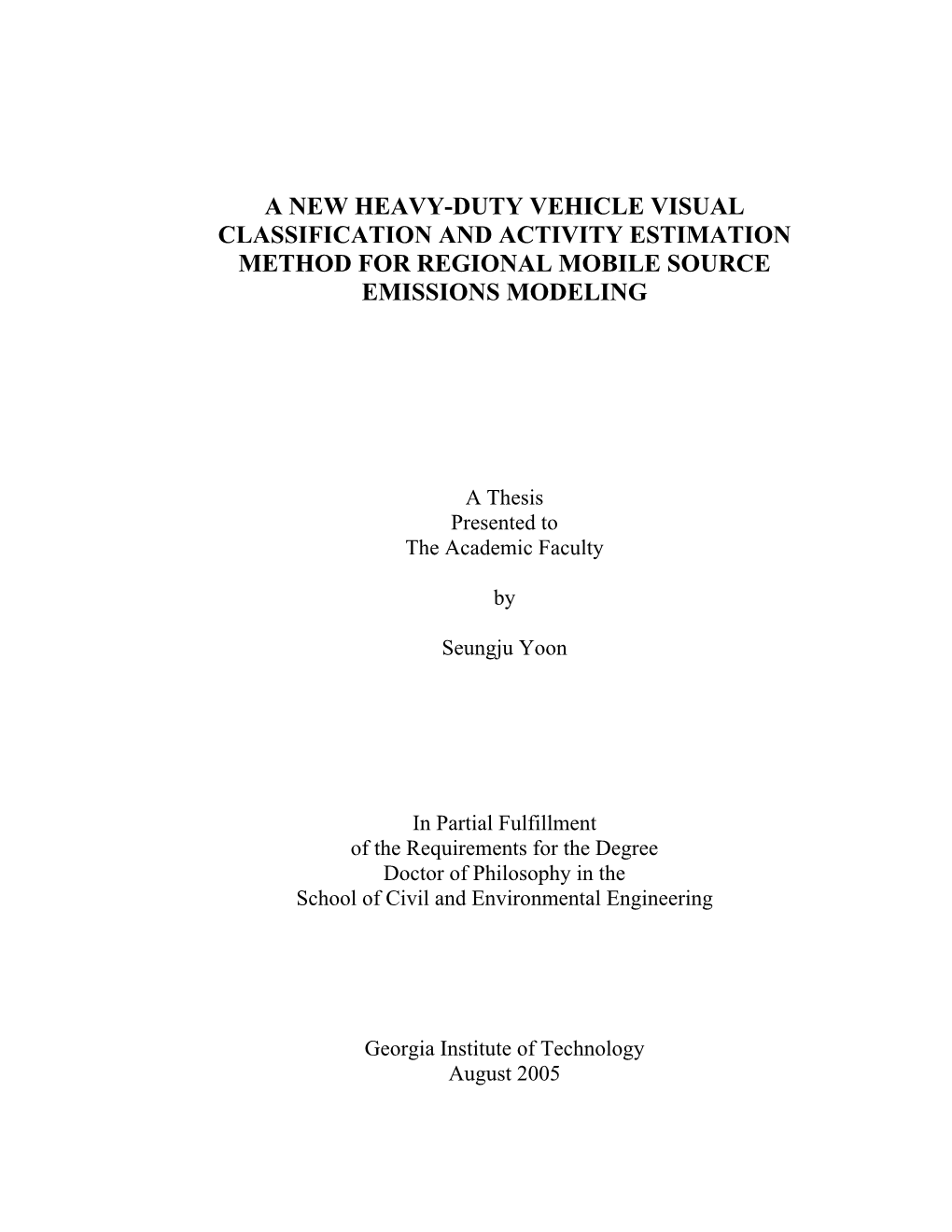 A New Heavy-Duty Vehicle Visual Classification and Activity Estimation Method for Regional Mobile Source Emissions Modeling