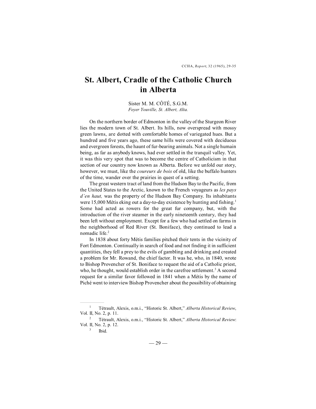 St. Albert, Cradle of the Catholic Church in Alberta