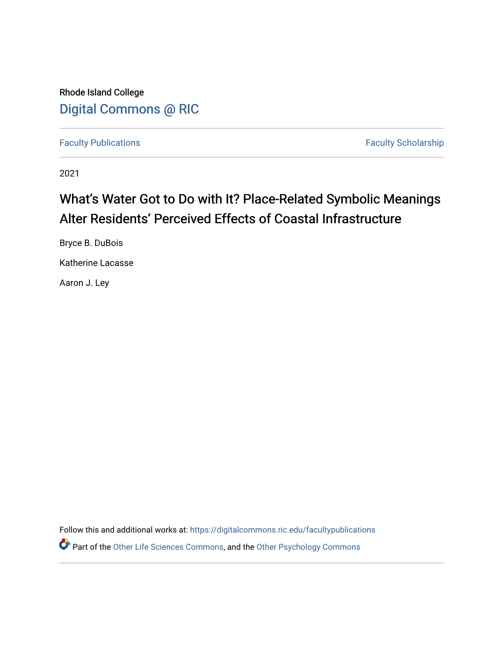 Place-Related Symbolic Meanings Alter Residents' Perceived Effects of Coastal Infrastructure