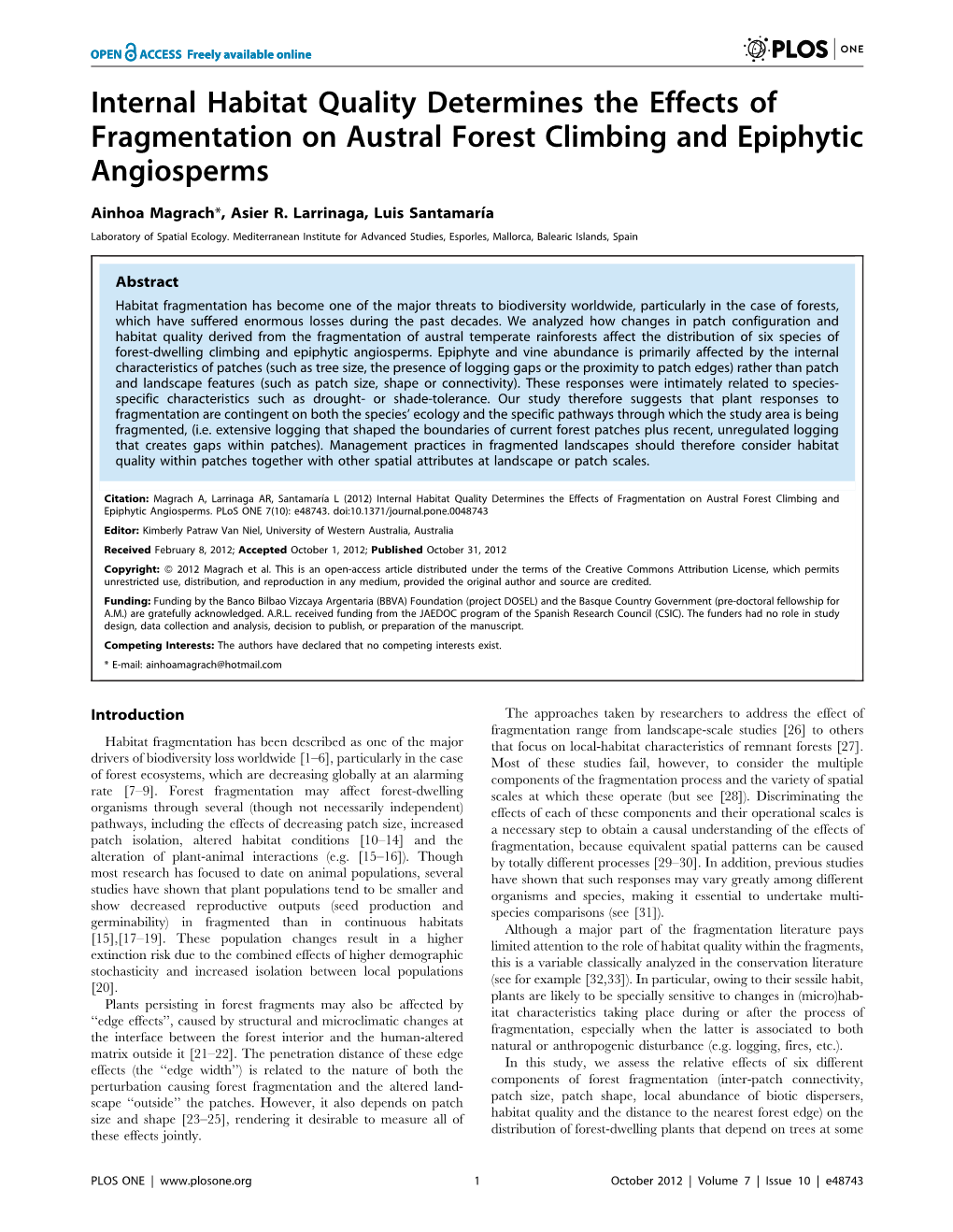 Internal Habitat Quality Determines the Effects of Fragmentation on Austral Forest Climbing and Epiphytic Angiosperms