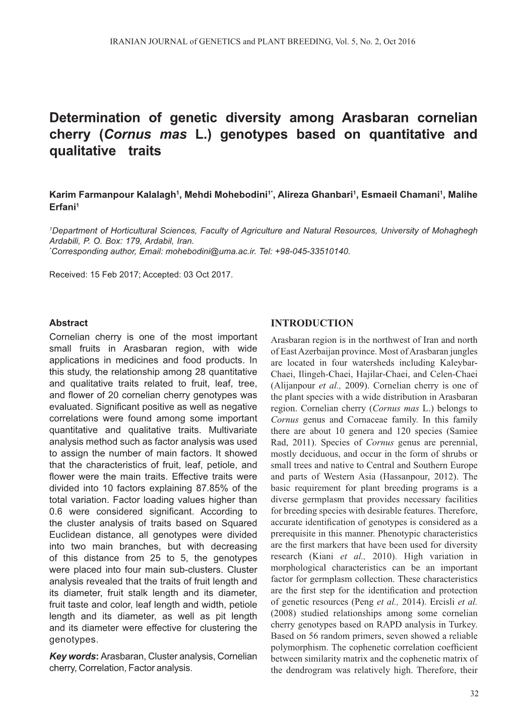 Determination of Genetic Diversity Among Arasbaran Cornelian Cherry (Cornus Mas L.) Genotypes Based on Quantitative and Qualitative Traits