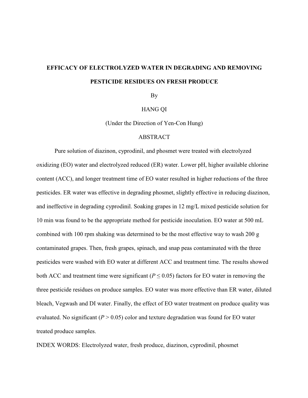 Efficacy of Electrolyzed Water in Degrading and Removing