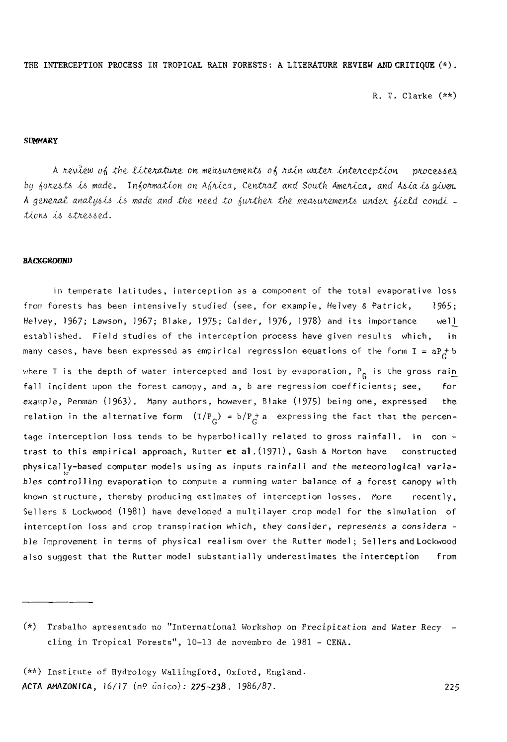 The Interception Process in Tropical Rain Forests: a Literature Review and Critique (*)