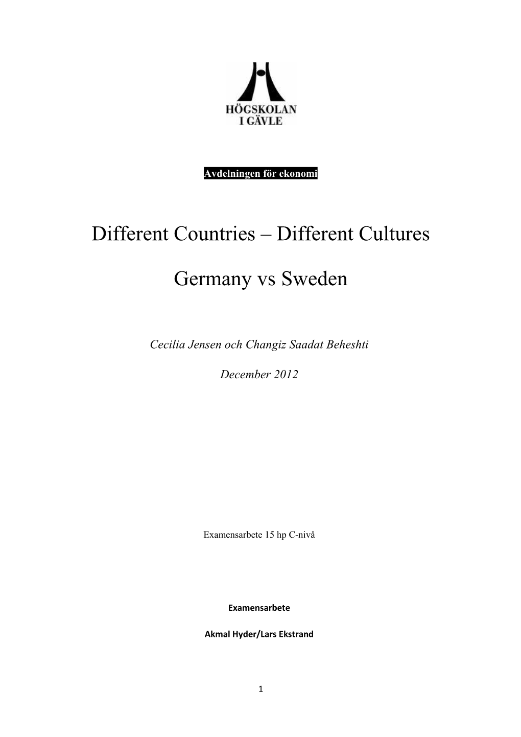 Different Countries – Different Cultures Germany Vs Sweden