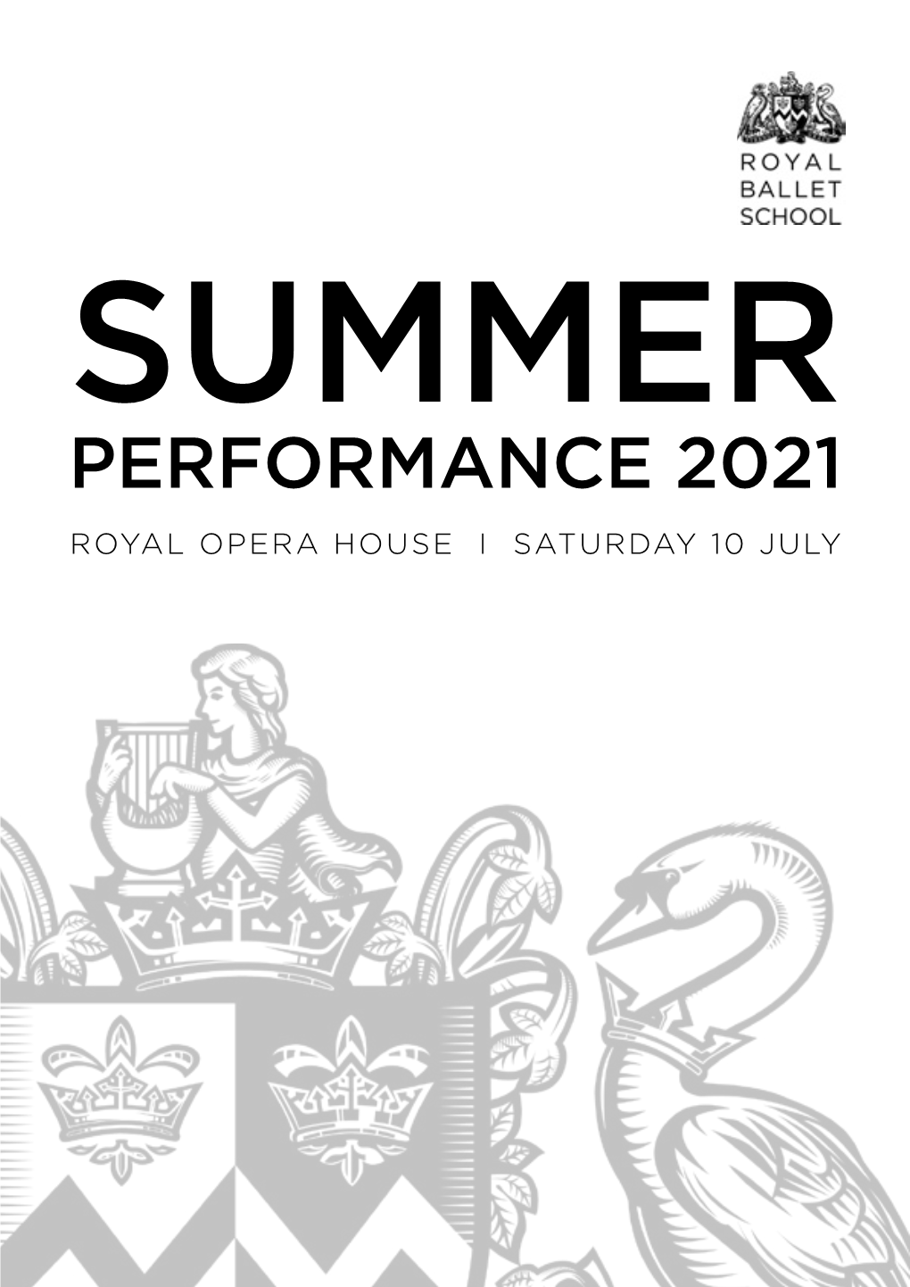 Performance 2021 Royal Opera House I Saturday 10 July Summer Performance 2021 Sponsored by Imagination