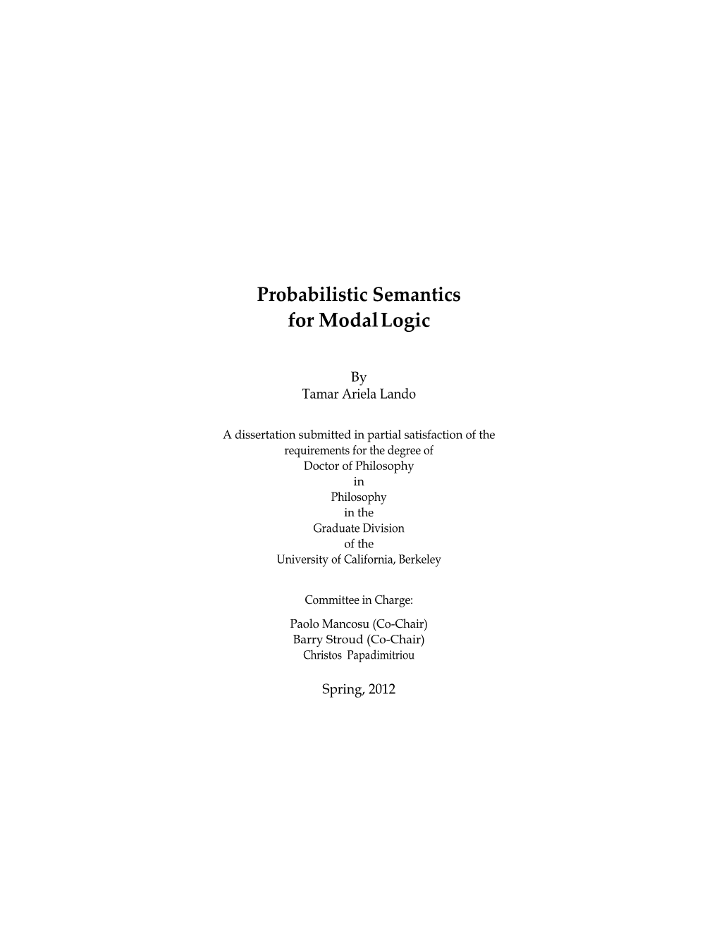 Probabilistic Semantics for Modal Logic