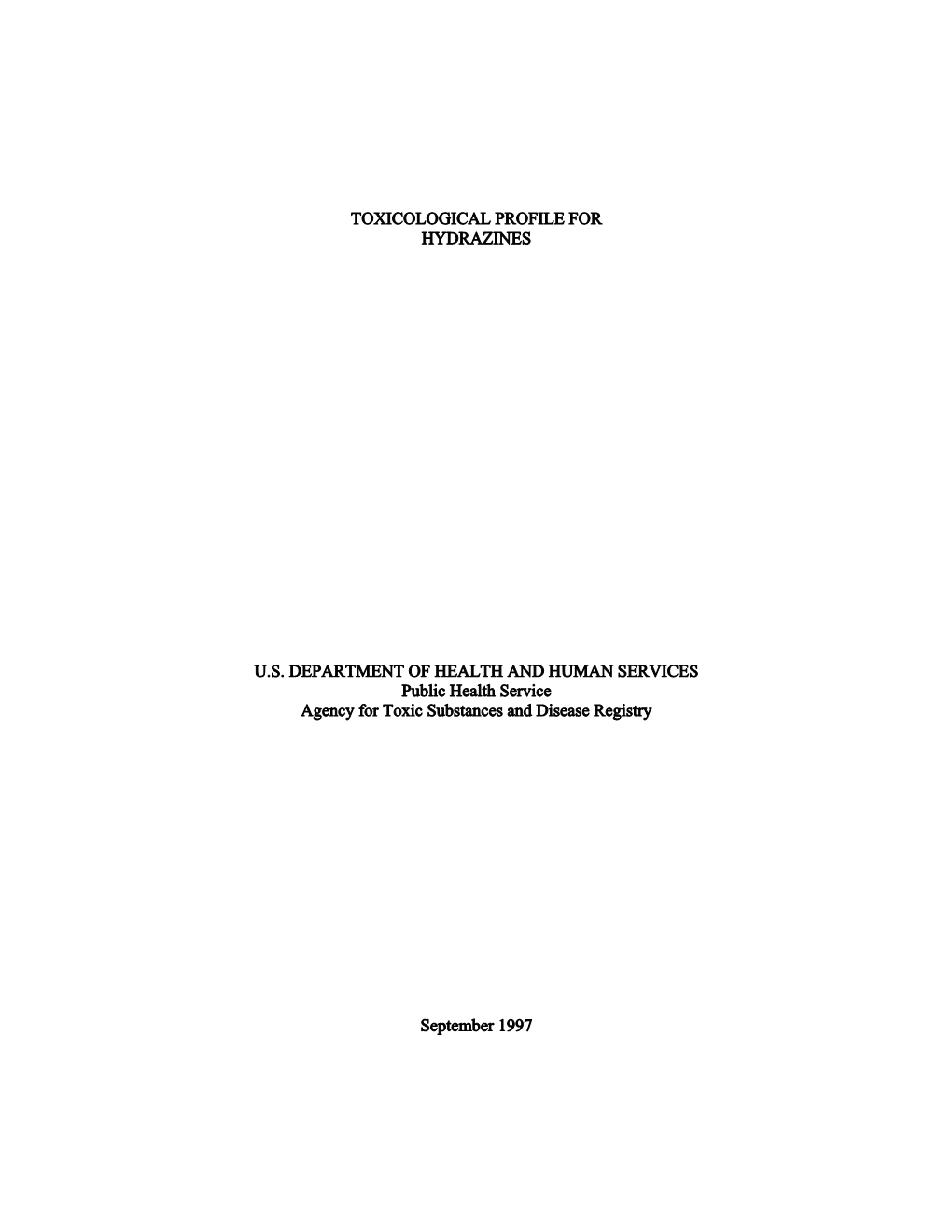 Toxicological Profile for Hydrazines. US Department Of