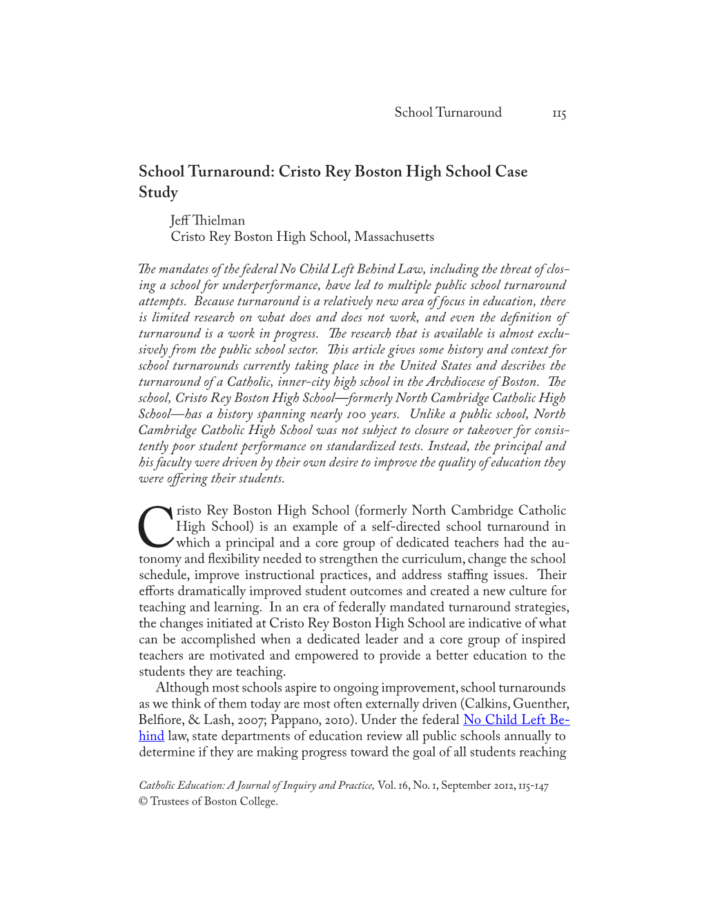 Cristo Rey Boston High School Case Study Jeff Thielman Cristo Rey Boston High School, Massachusetts