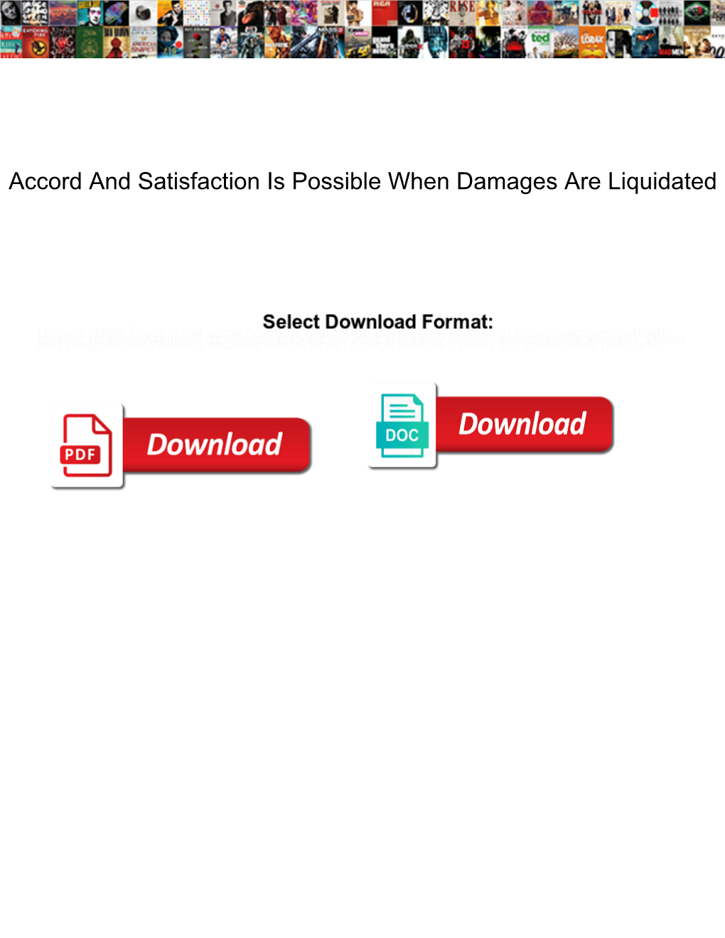 Accord and Satisfaction Is Possible When Damages Are Liquidated