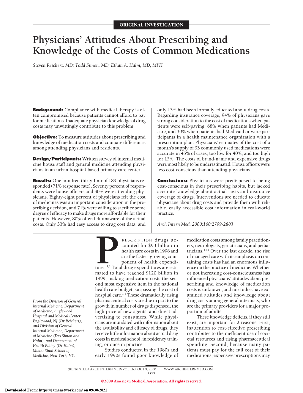 Physicians' Attitudes About Prescribing and Knowledge of The