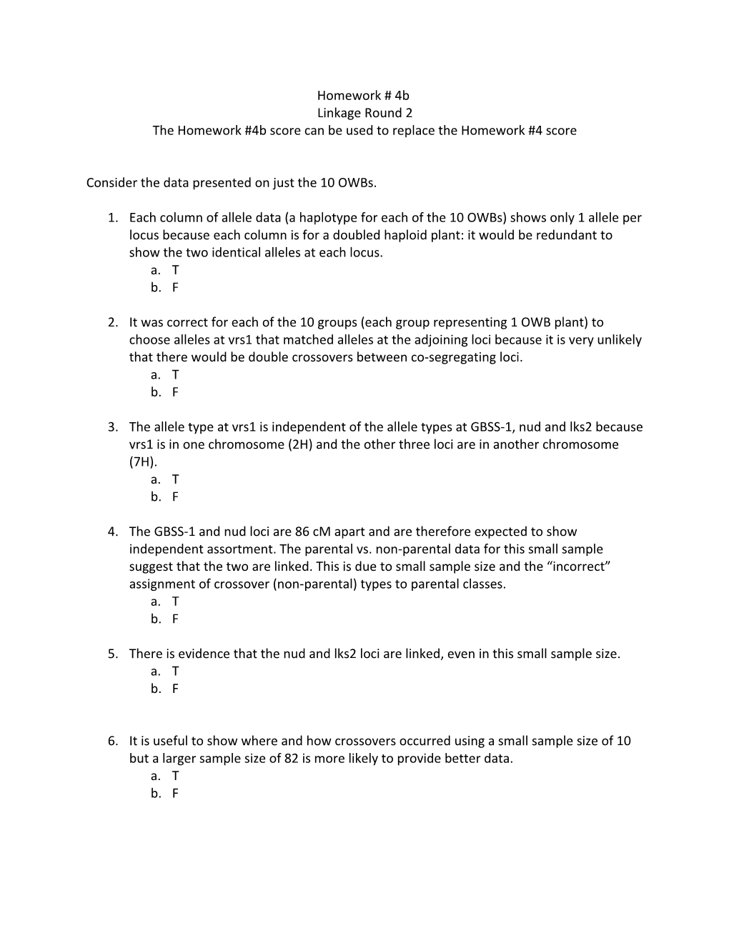 The Homework #4B Score Can Be Used to Replace the Homework #4 Score