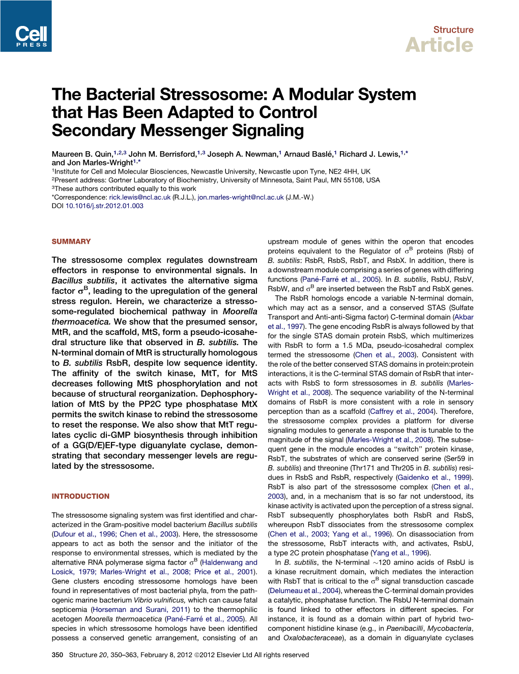 The Bacterial Stressosome: a Modular System That Has Been Adapted to Control Secondary Messenger Signaling