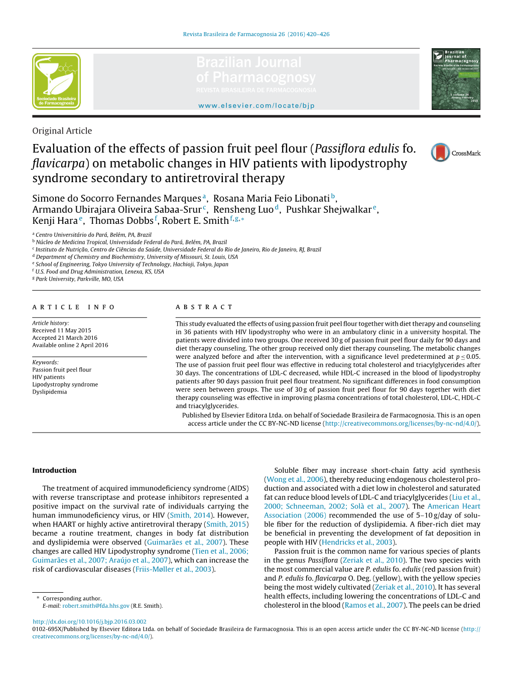 Evaluation of the Effects of Passion Fruit Peel Flour (Passiflora Edulis Fo. Flavicarpa) on Metabolic Changes in HIV Patients with Lipodystrophy Syndrome Secondary to Antiretroviral Therapy