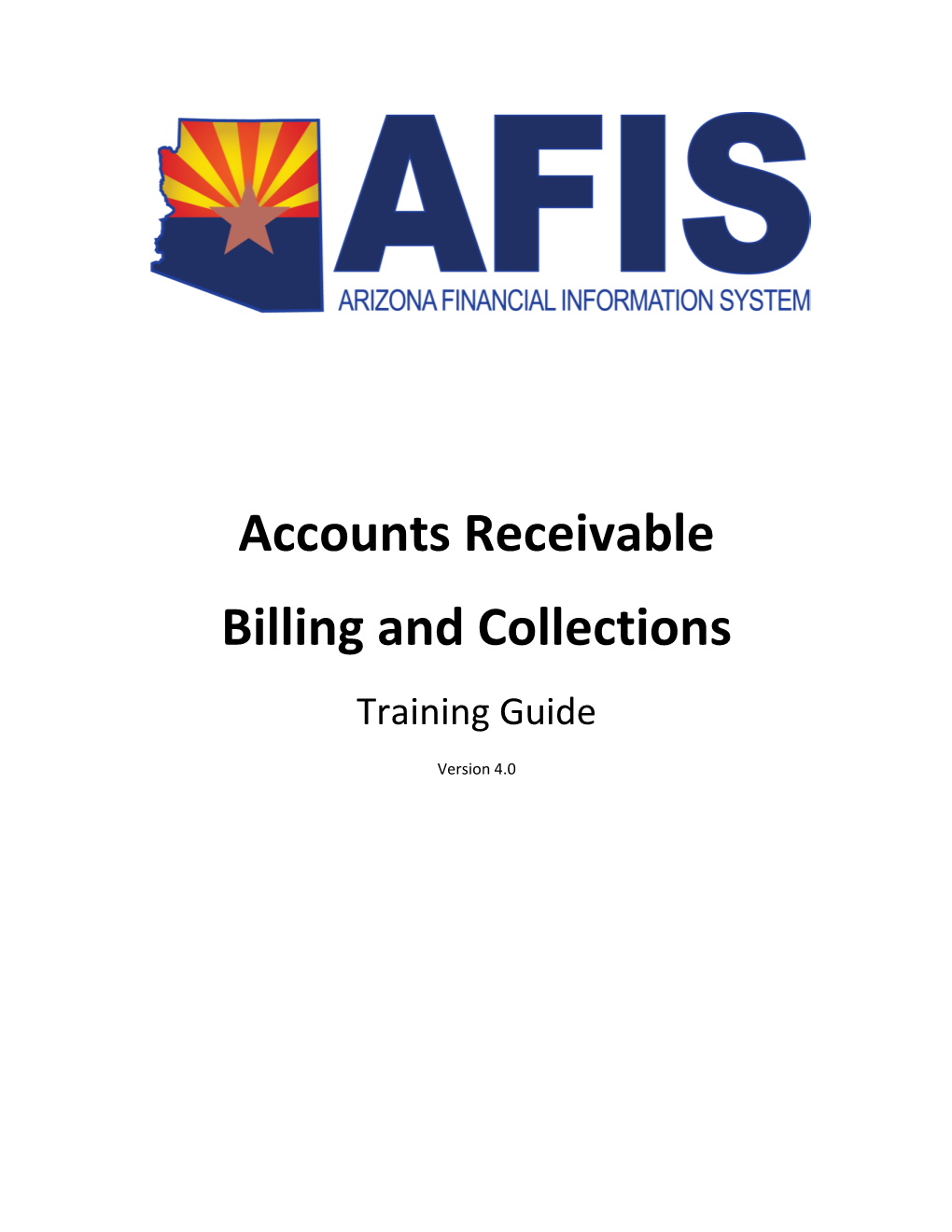 Accounts Receivable Billing and Collections Training Guide