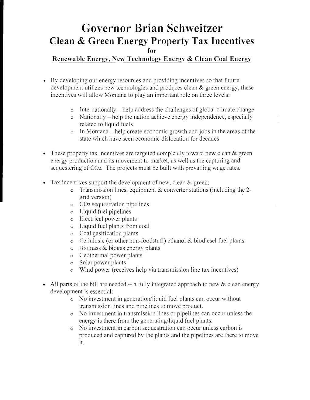 Governor Brian Schweitzer Clean & Green Energy Property Tax Incentives for Renewable Energy, Kew Technologv Encrgv & Clean Coal Energv