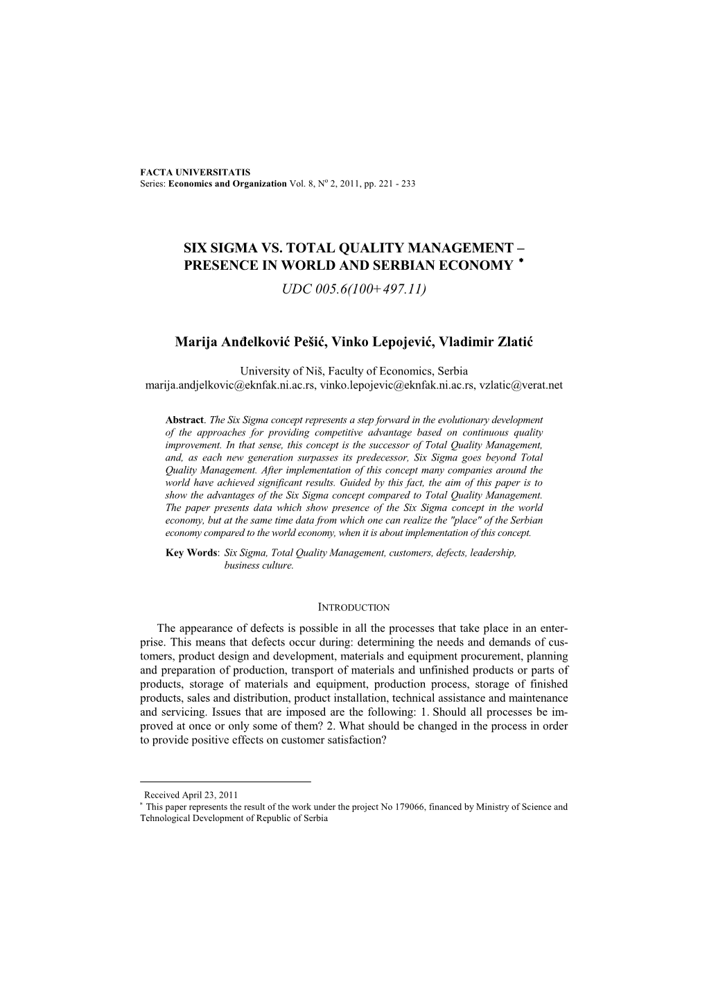 Six Sigma Vs. Total Quality Management – Presence in World and Serbian Economy  Udc 005.6(100+497.11)