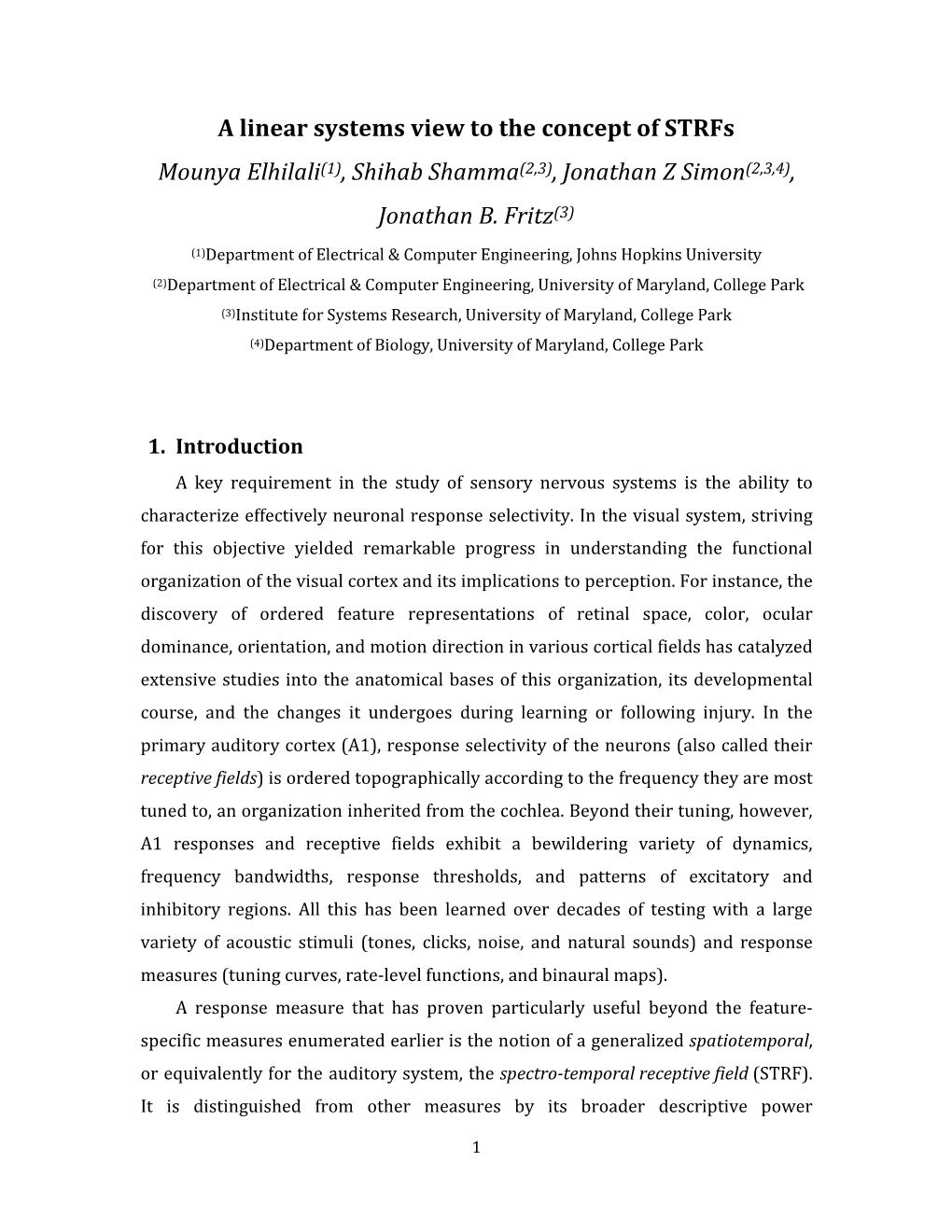 A Linear Systems View to the Concept of Strfs Mounya Elhilali(1)