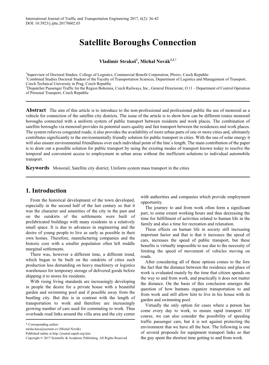 Monorail, Satellite City District, Uniform System Mass Transport in the Cities