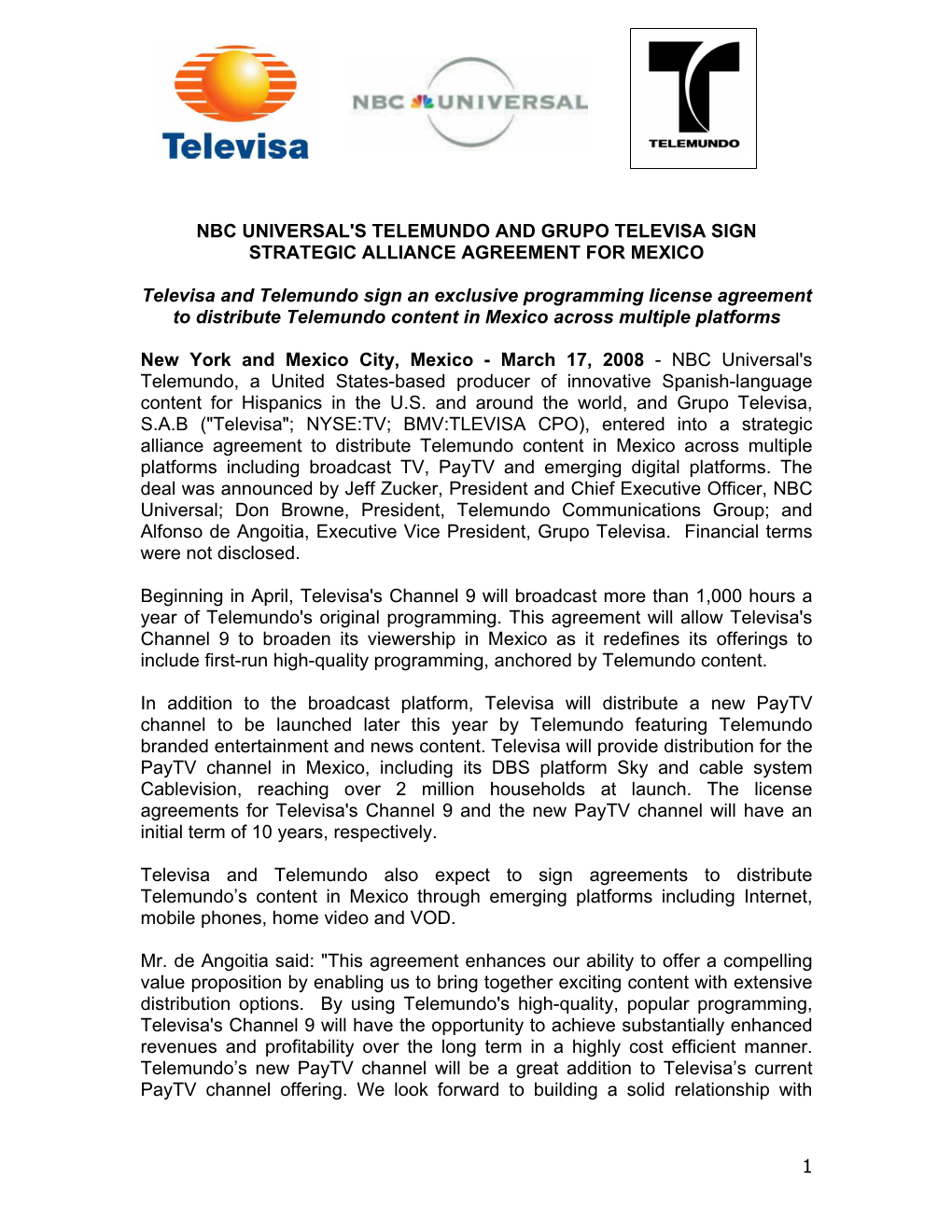 1 Nbc Universal's Telemundo and Grupo Televisa Sign