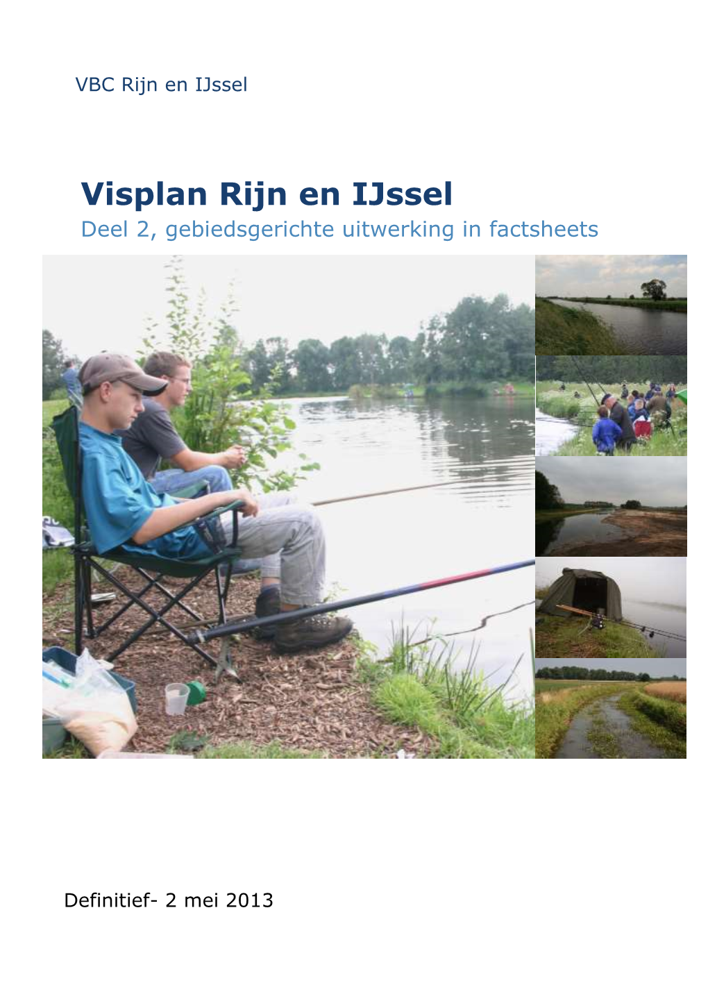 Visplan Rijn En Ijssel Deel 2, Gebiedsgerichte Uitwerking in Factsheets