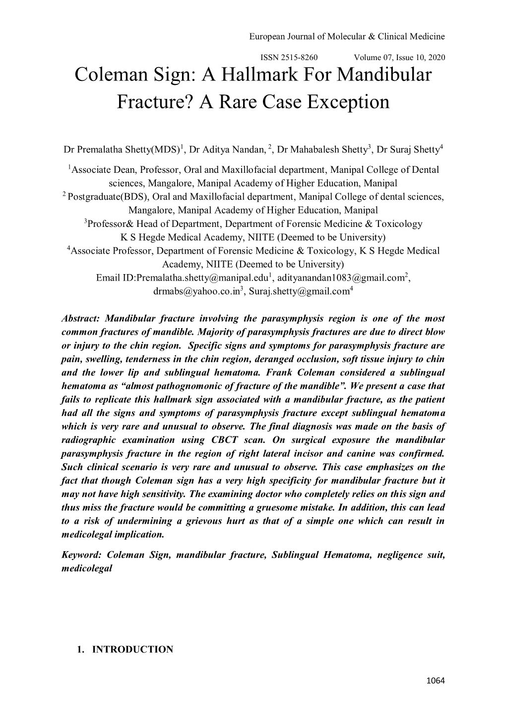 Coleman Sign: a Hallmark for Mandibular Fracture? a Rare Case Exception