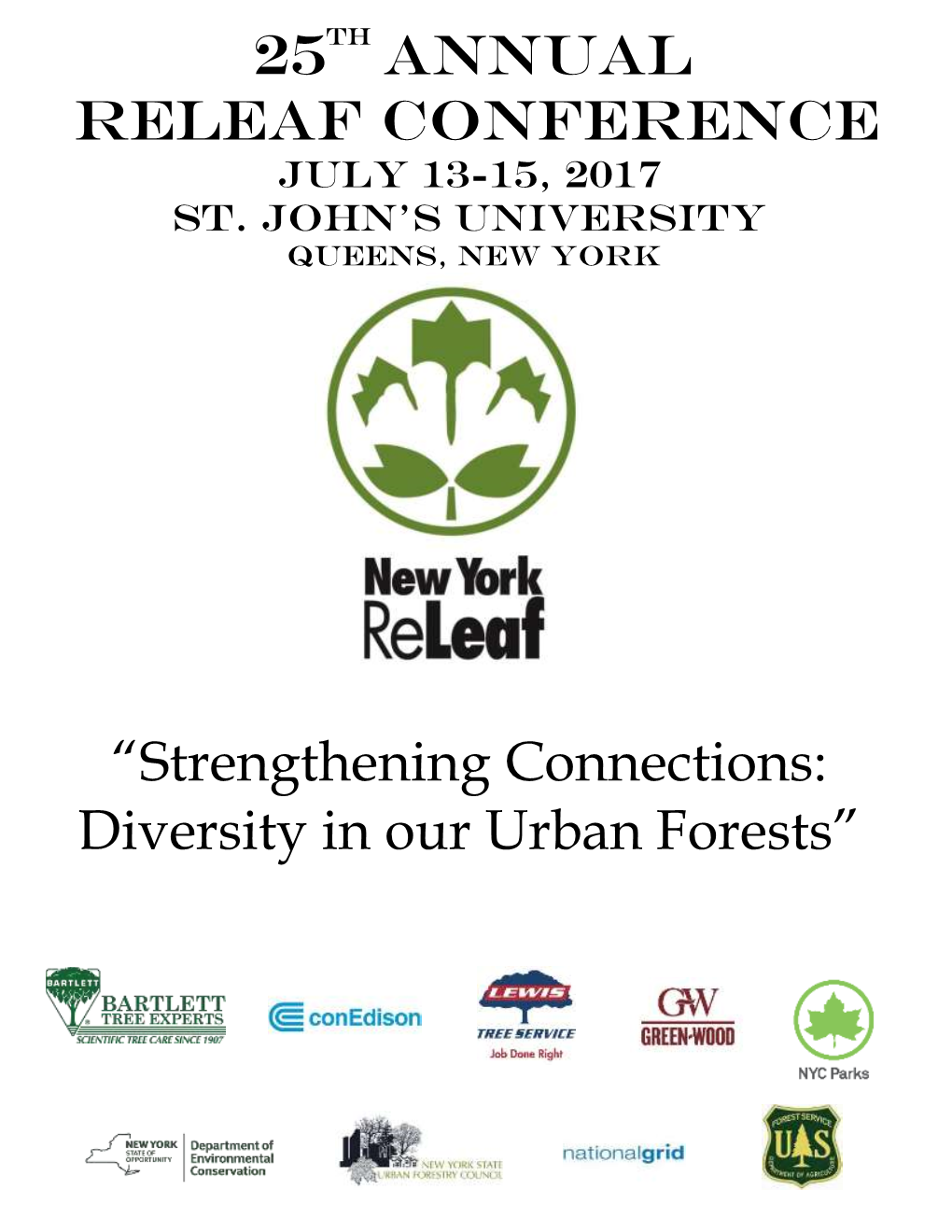 25Th Annual Releaf Conference July 13-15, 2017 St