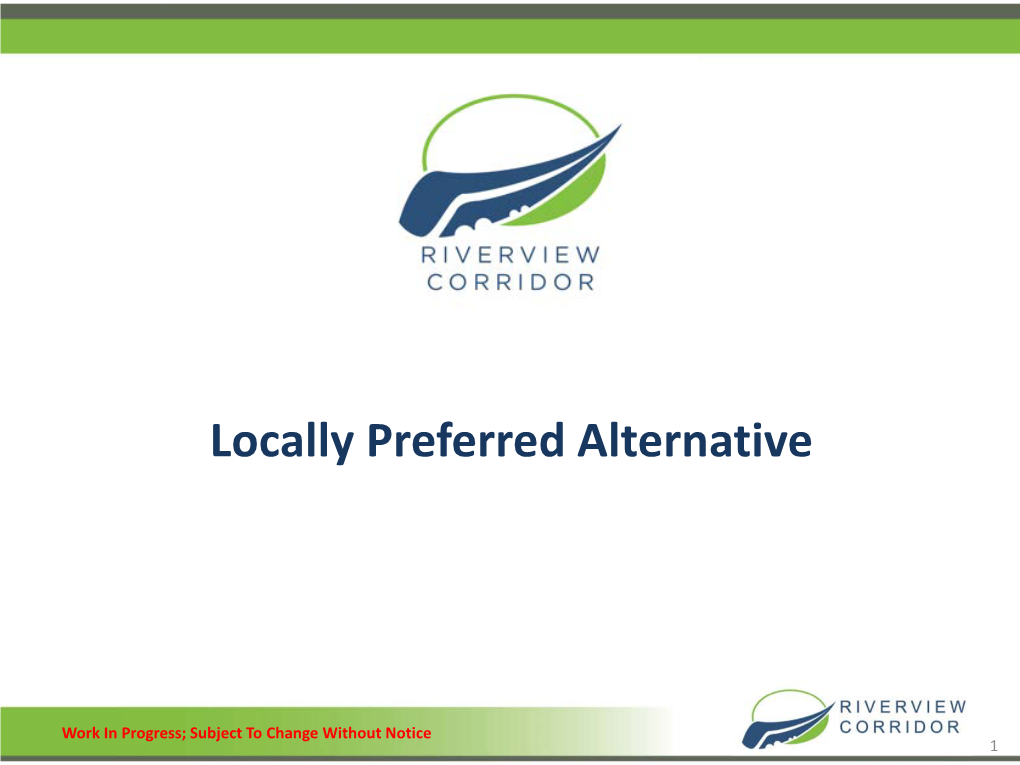 Locally Preferred Alternative