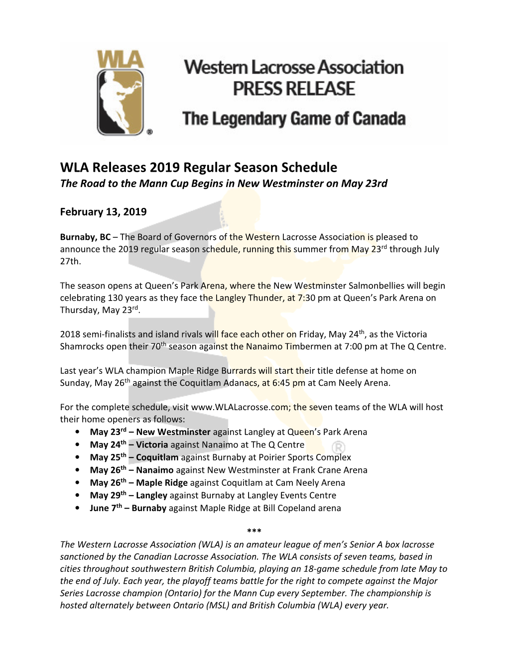 WLA Releases 2019 Regular Season Schedule the Road to the Mann Cup Begins in New Westminster on May 23Rd