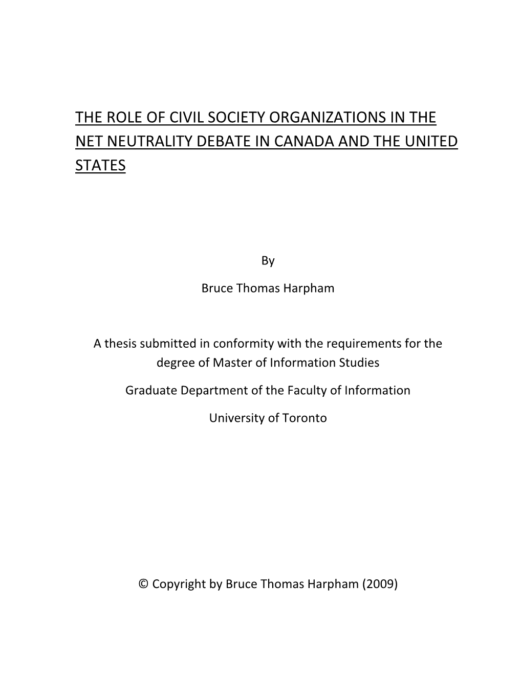 The Role of Civil Society Organizations in the Net Neutrality Debate in Canada and the United States