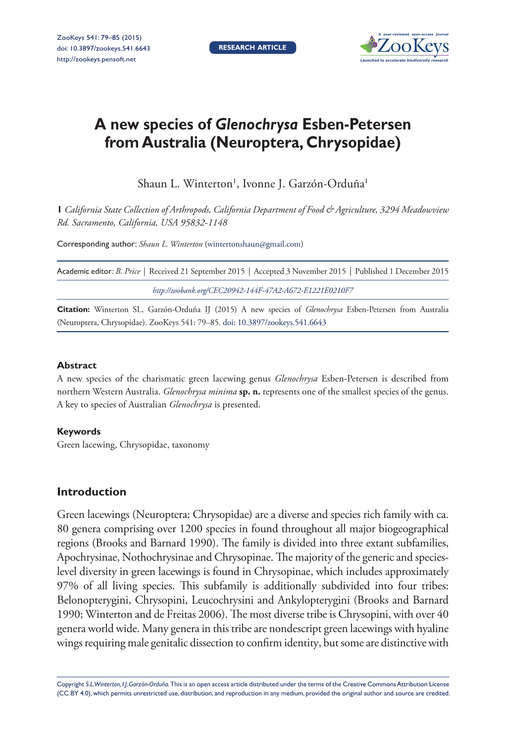 Neuroptera, Chrysopidae) 79 Doi: 10.3897/Zookeys.541.6643 RESEARCH ARTICLE Launched to Accelerate Biodiversity Research