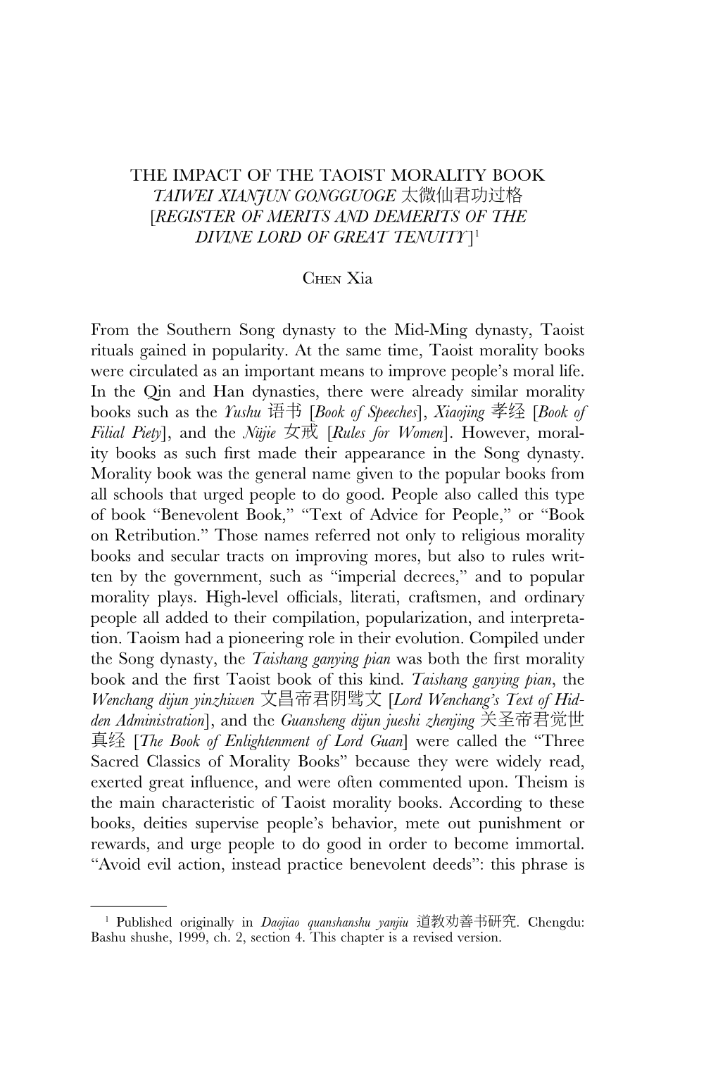The Impact of the Taoist Morality Book Taiwei Xianjun Gongguoge 太微仙君功过格 [Register of Merits and Demerits of the Divine Lord of Great Tenuity ]1